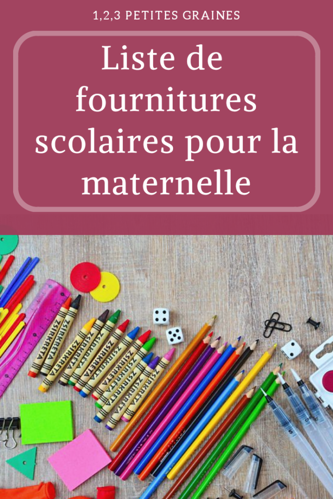 Liste de fournitures scolaires pour la maternelle