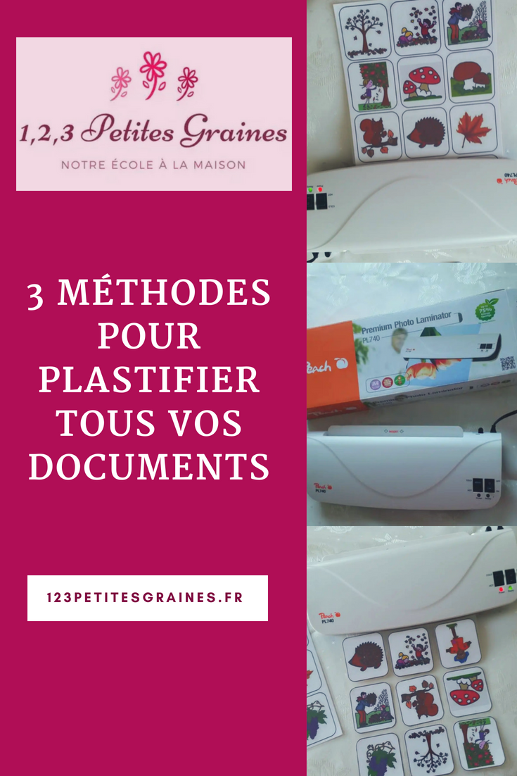 Comment Plastifier Des Petites Cartes 3 méthodes pour plastifier tous vos documents. - 1,2,3 petites graines