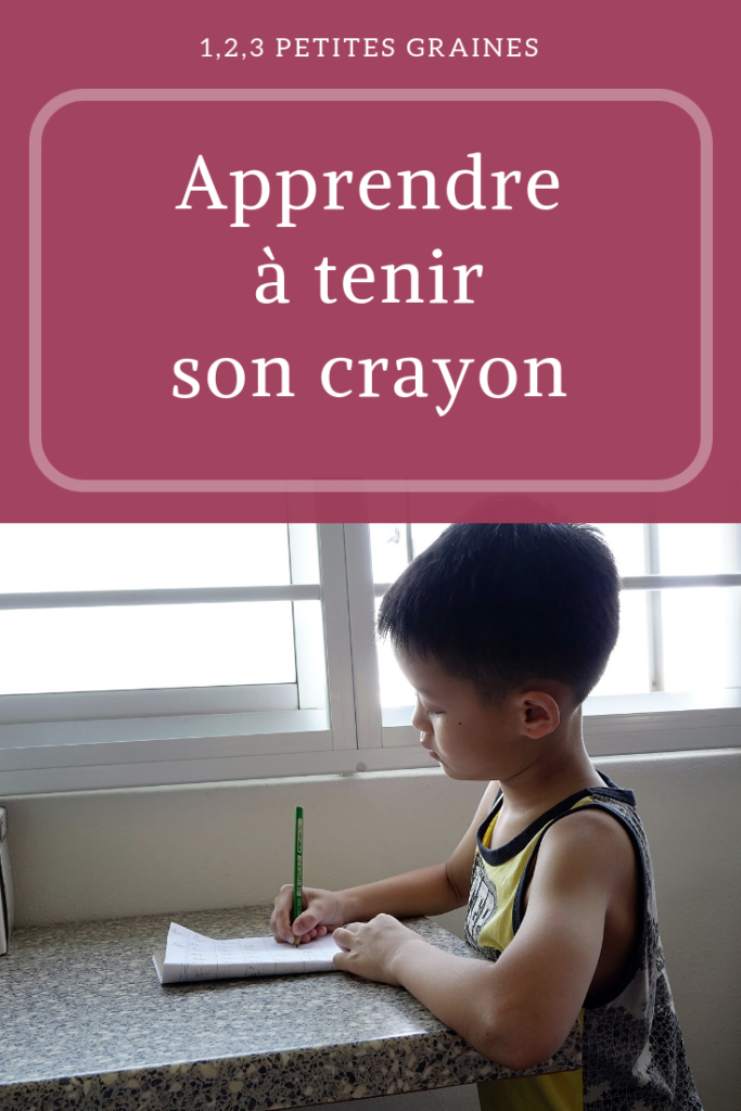 Apprendre à tenir crayon 