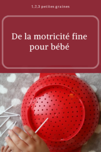 Activité de motricité fine pour bébé montessori