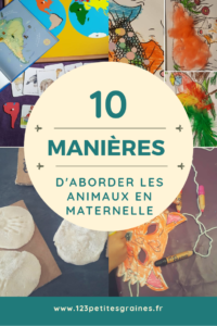 10 manières d'aborder les animaux en maternelle