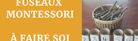 DIY fuseaux montessori