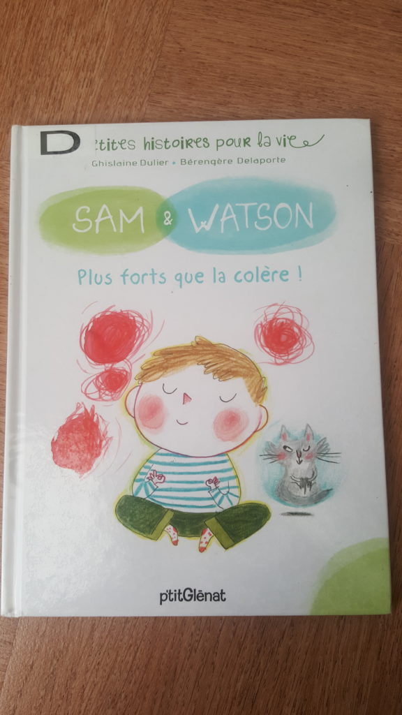 Sam et watson: plus fort que la colère 